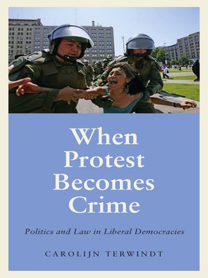 cover image of When Protest Becomes Crime